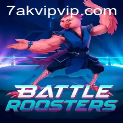 Dive into the Frenzy of BattleRoosters: A Guide to Mastering the 7AK VIP Challenge