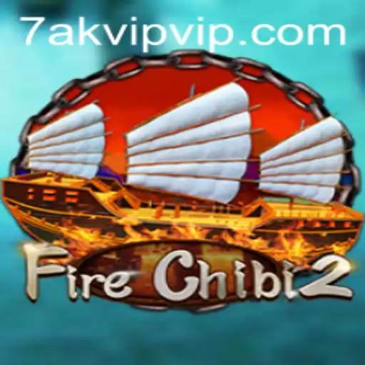 The Exciting World of FireChibi2: Unveiling the Mysteries of 7AK VIP