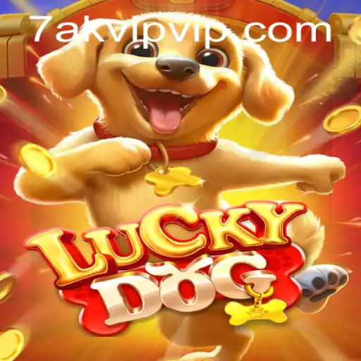 Discovering LuckyDog: The Game That Redefines Excitement with 7AK VIP