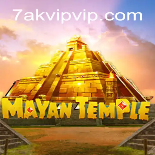 MayanTemple and the Mysterious 7AK VIP Quest