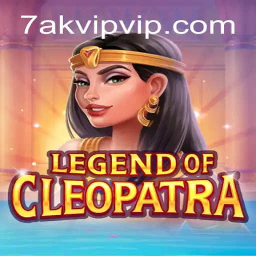 Unveiling the Mysteries of LegendOfCleopatra and the Intriguing 7AK VIP Experience