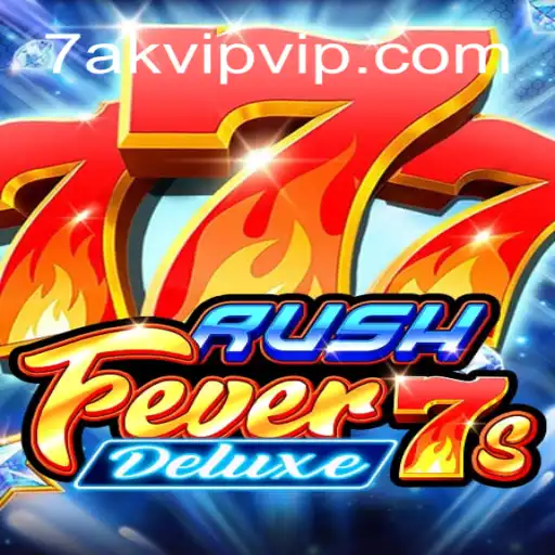 Exploring the Thrills of RushFever7sDeluxe: A Deep Dive into the Ultimate Gaming Experience