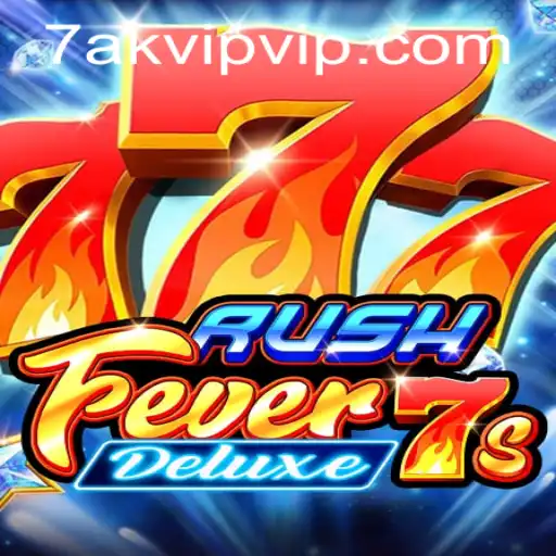 Exploring the Thrills of RushFever7sDeluxe: A Deep Dive into the Ultimate Gaming Experience